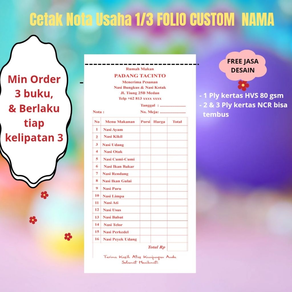 

CETAK NOTA RESTORAN CUSTOM NAMA USAHA 1/3 Folio