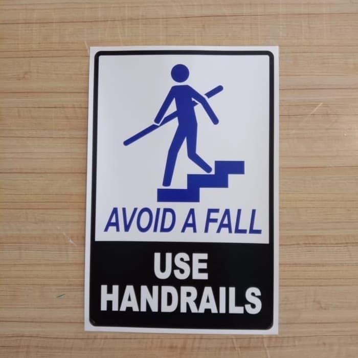 

sign stiker AVOID A FALL USE HANDRAILS uk 20x30 rambu sticker