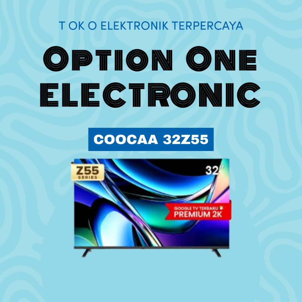 COOCAA TV 32 inch Z55 -Google TV - Eye Care 5.0 - Dolby Audio - Find My Remote -Voice Control - HDR1