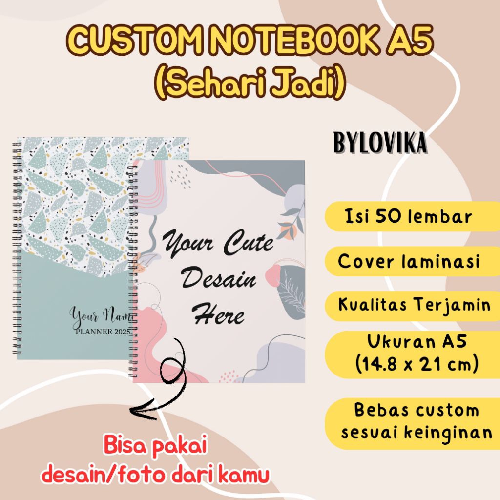 

[SEHARI JADI] CUSTOM NOTEBOOK A5 BEBAS CUSTOM SESUAI KEINGINAN 50 LEMBAR UKURAN 14.8 X 21 CM COVER TEBAL LAMINATING LAMINASI 100 HALAMAN KERTAS DOT, KOTAK, GARIS, POLOS TERMURAH