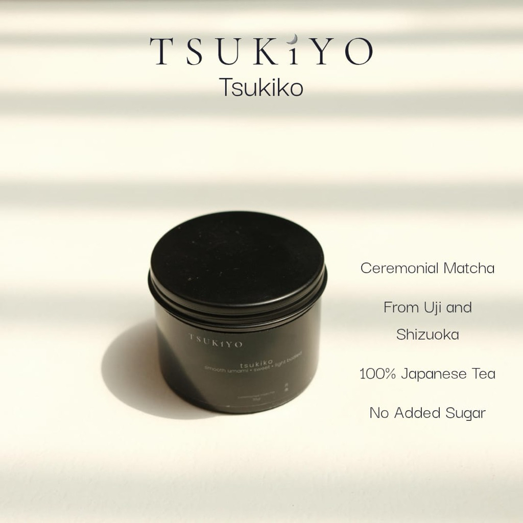 

TSUKIYO - Tsukiko - Japanese Ceremonial Matcha Powder - Pure Matcha