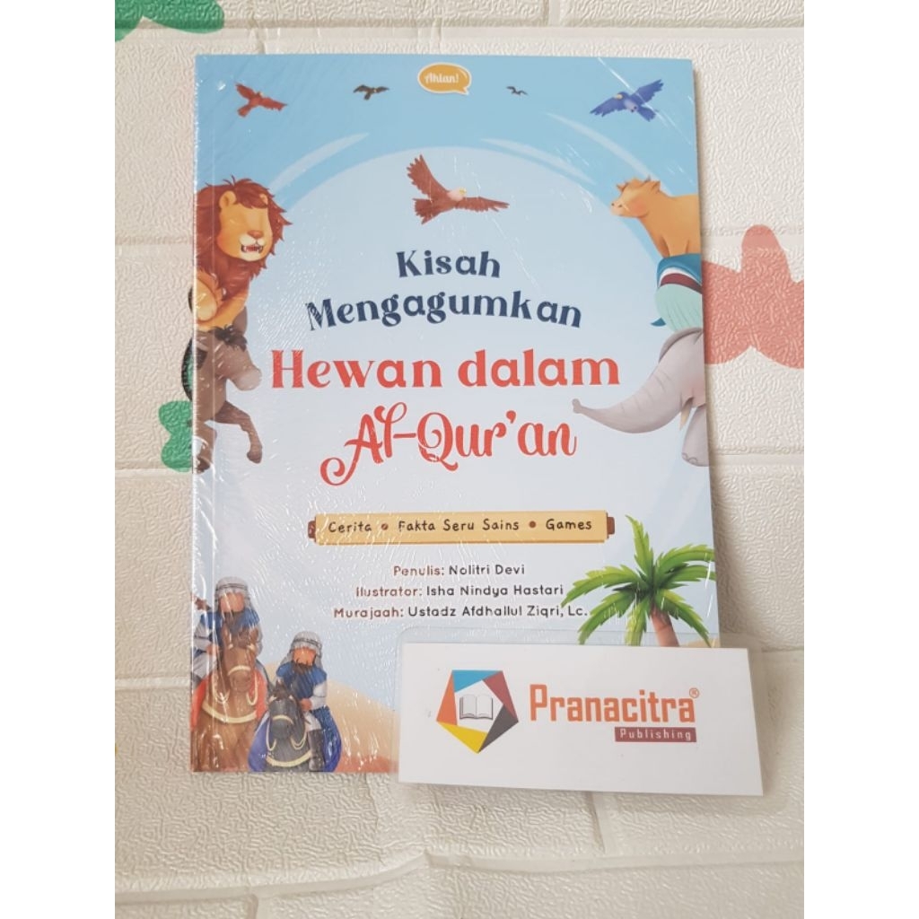 Kisah Menakjubkan Hewan dalam Al-Qur’an