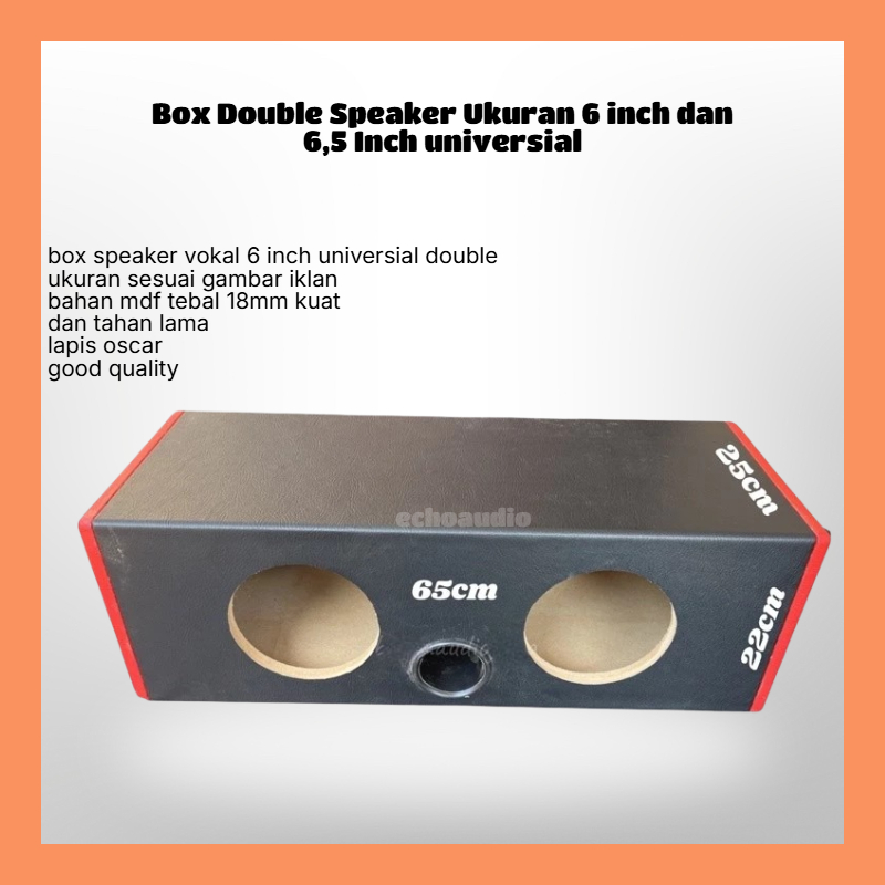 Box Double Speaker Ukuran 6 inch dan 6,5 Inch universial