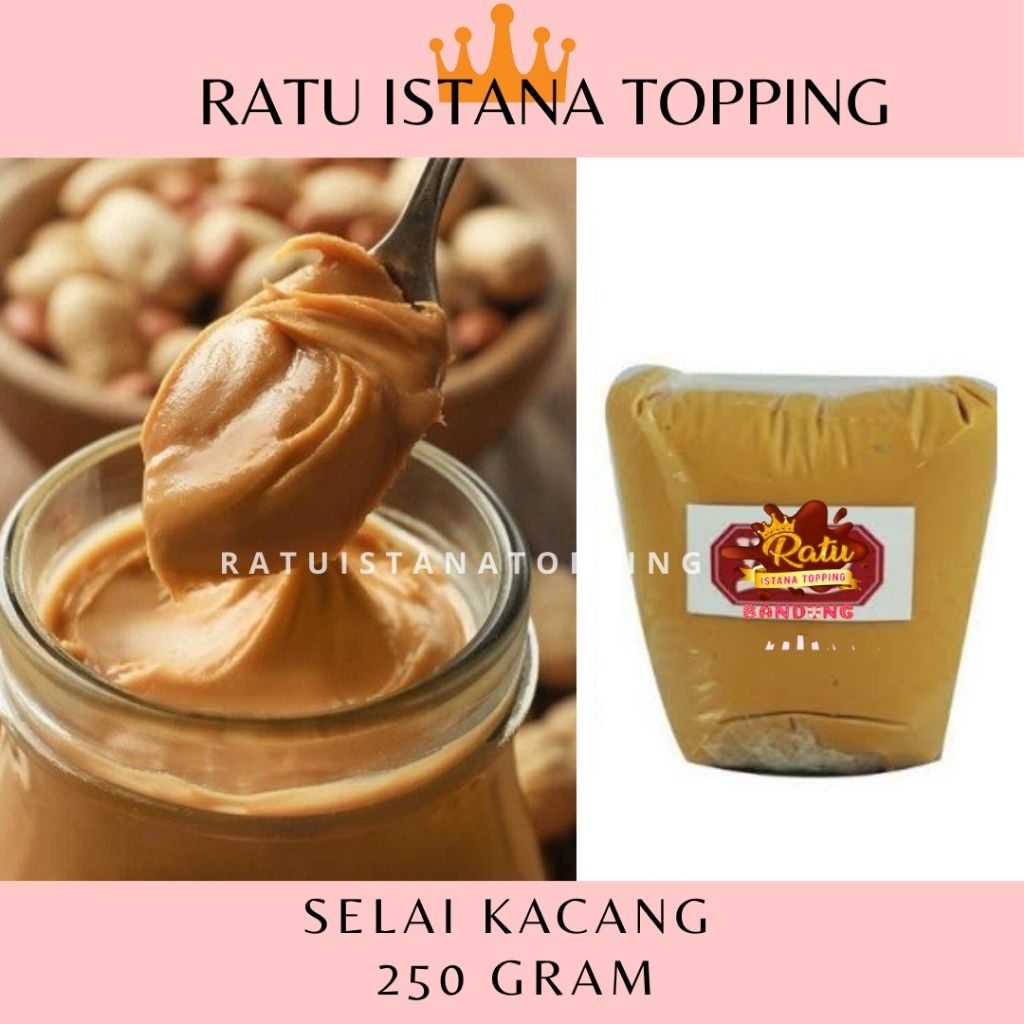 

SELAI KACANG LOKAL PREMIUM 250 GRAM PEANUT BUTTER CREAMY