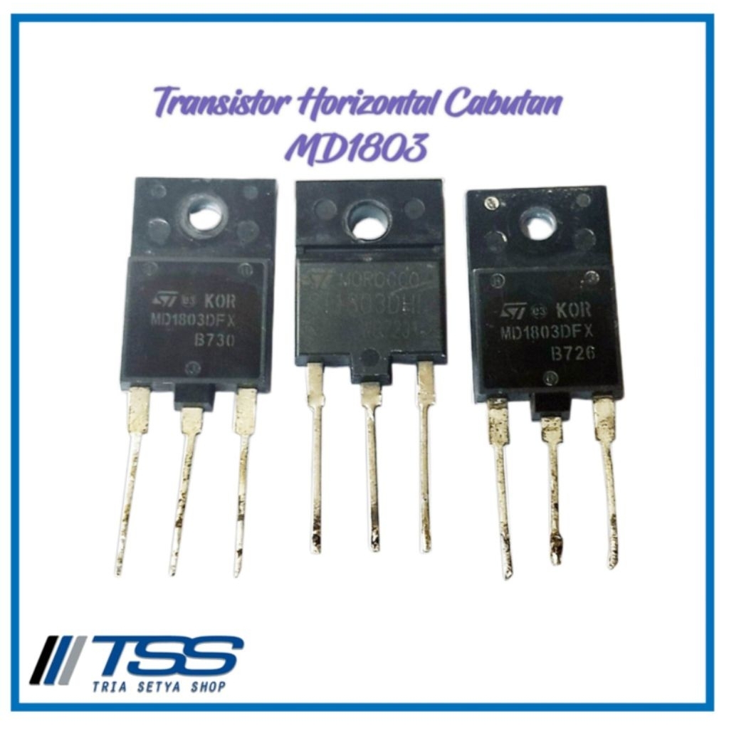 Transistor Horizontal MD1803 TR horisontal Cabutan Copotan Polytron ORI Original Asli