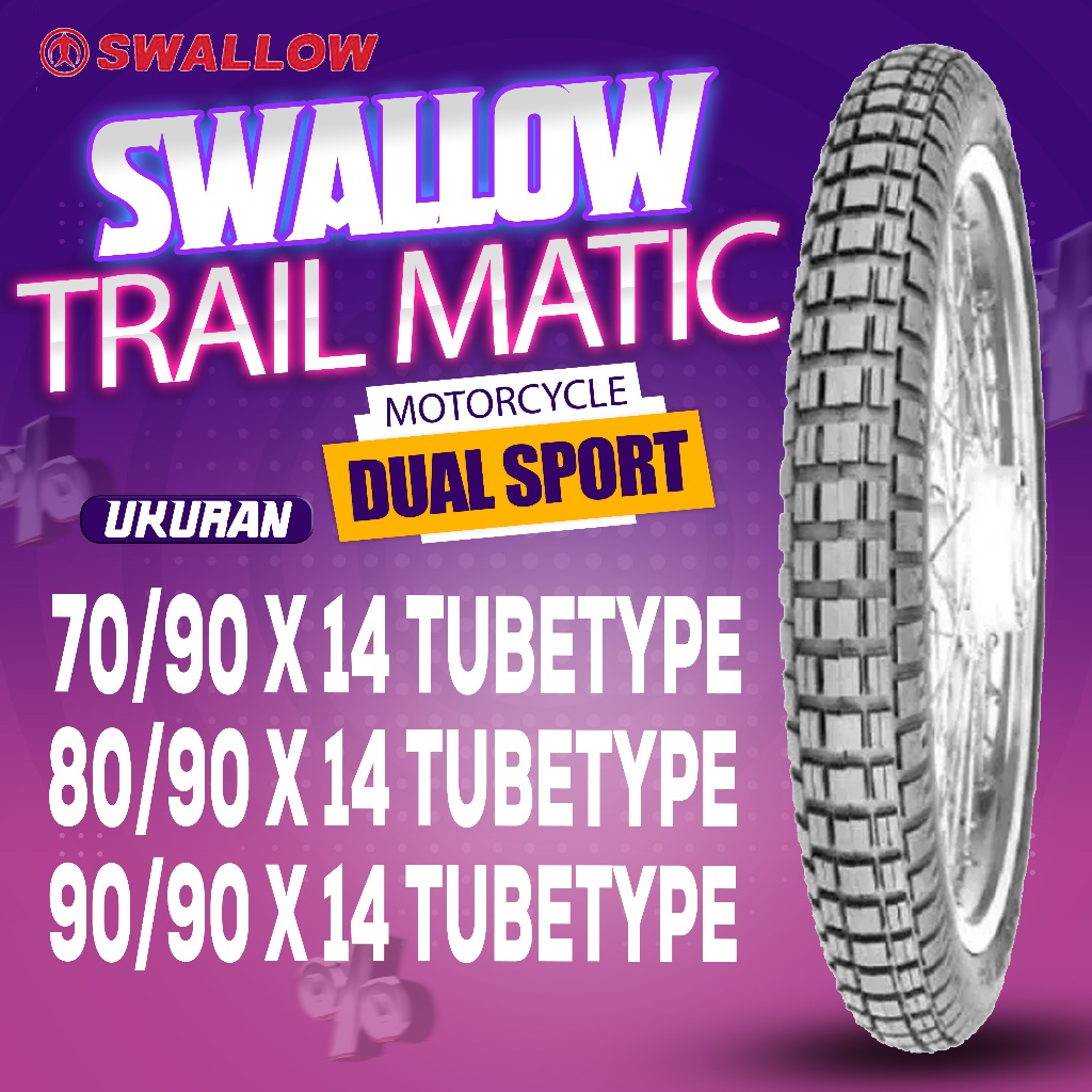BAN SWALLOW TRAIL MATIC / BAN RING 14 / TUBETYPE / MENGGUNAKAN BAN DALAM