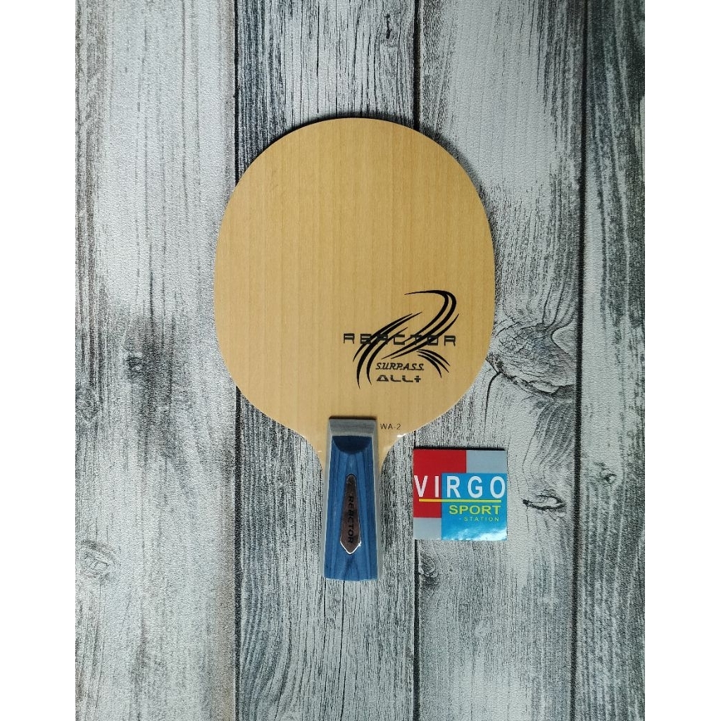 Kayu Reactor WA 2 Handle CS Blade bat bet pingpong Barang 100%Original