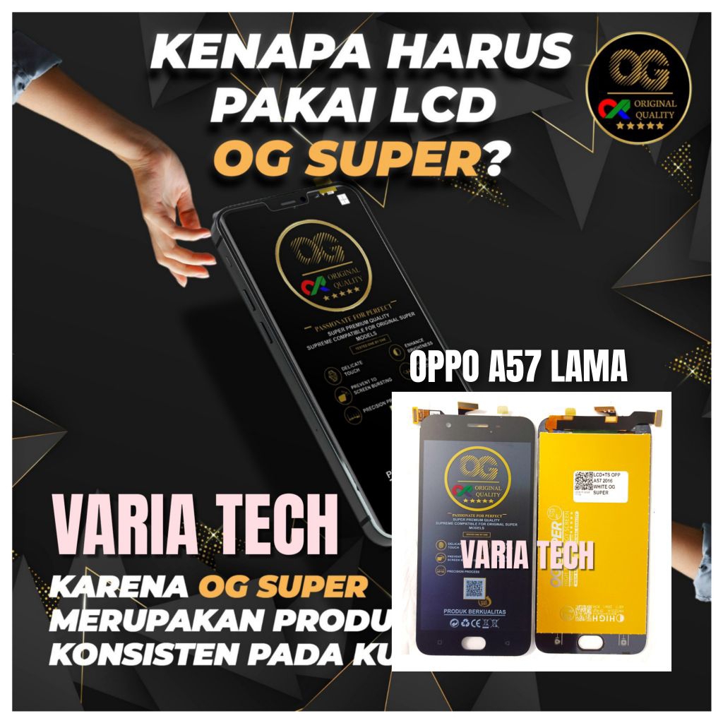 LCD TOUCHSCREEN OPPO A57 2016 MODEL LAMA FULLSET