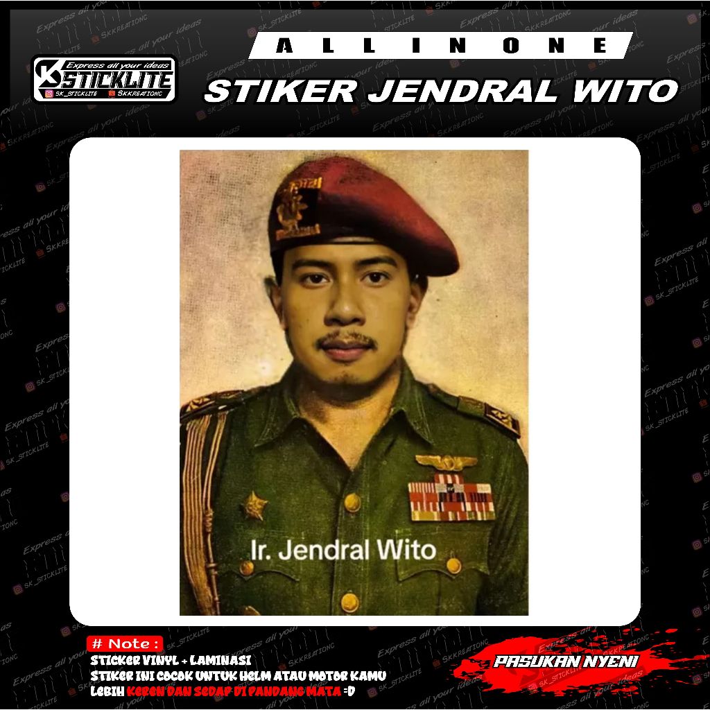 

stiker poster sampitak jendral wito keren