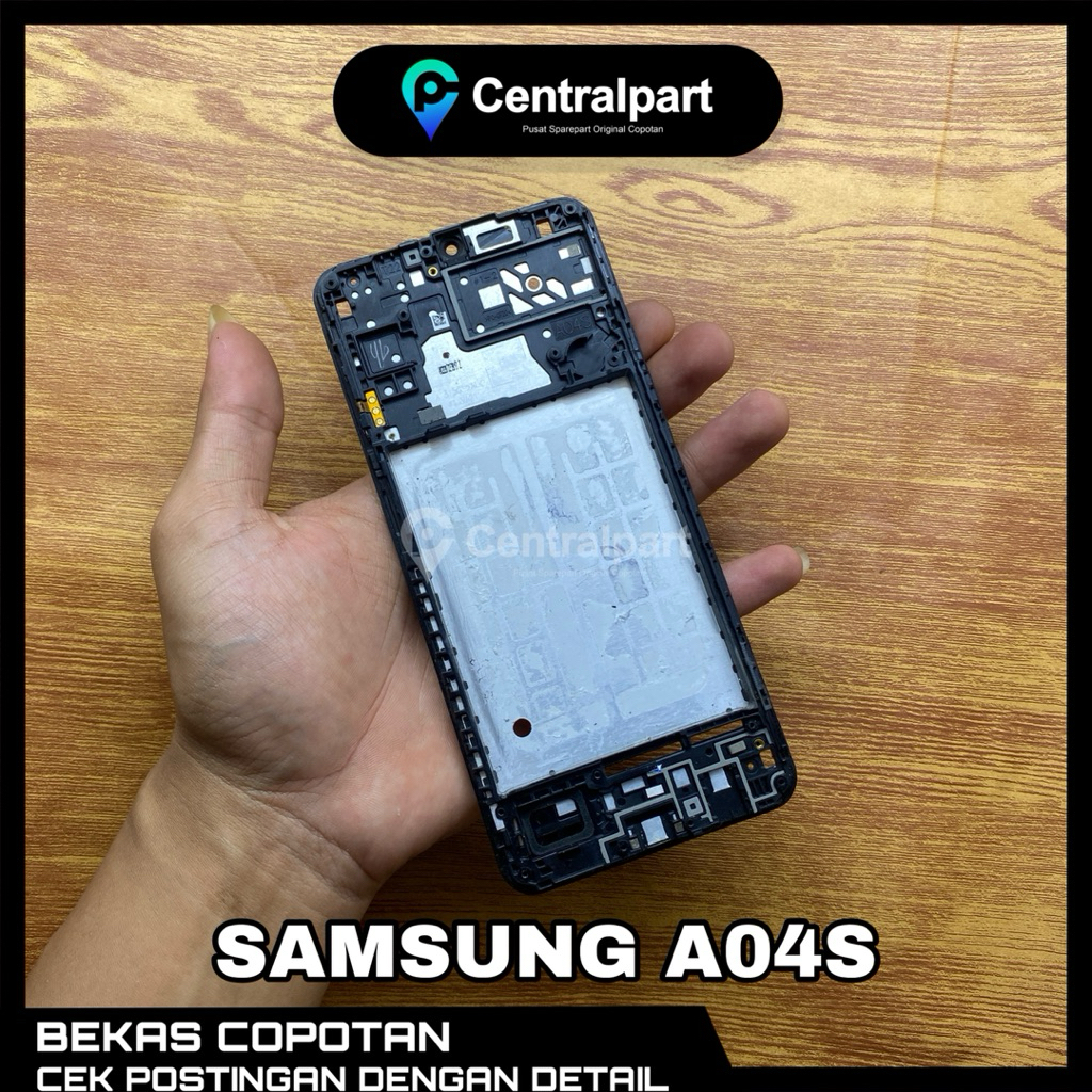 FRAME TULANGAN LCD SAMSUNG A04S ORIGINAL COPOTAN