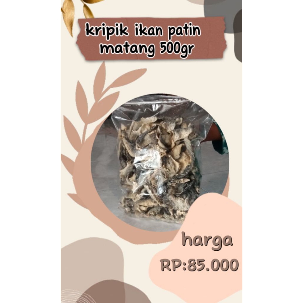 

kripik patin matang