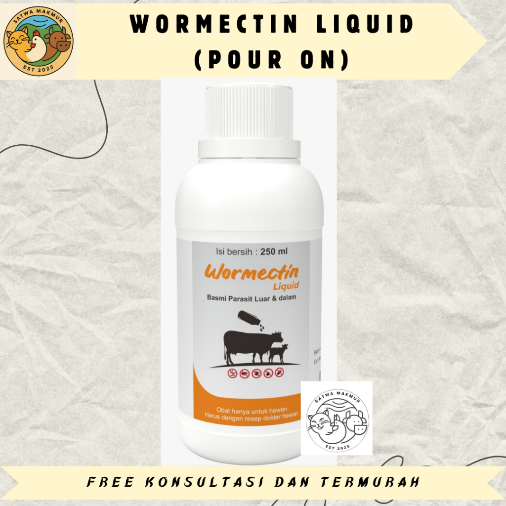 WORMECTIN LIQUID POUR ON 250 ML - seperti DUFAMEC Pour On, Scabies Cacing Kudix Gatal Tungau Kutu