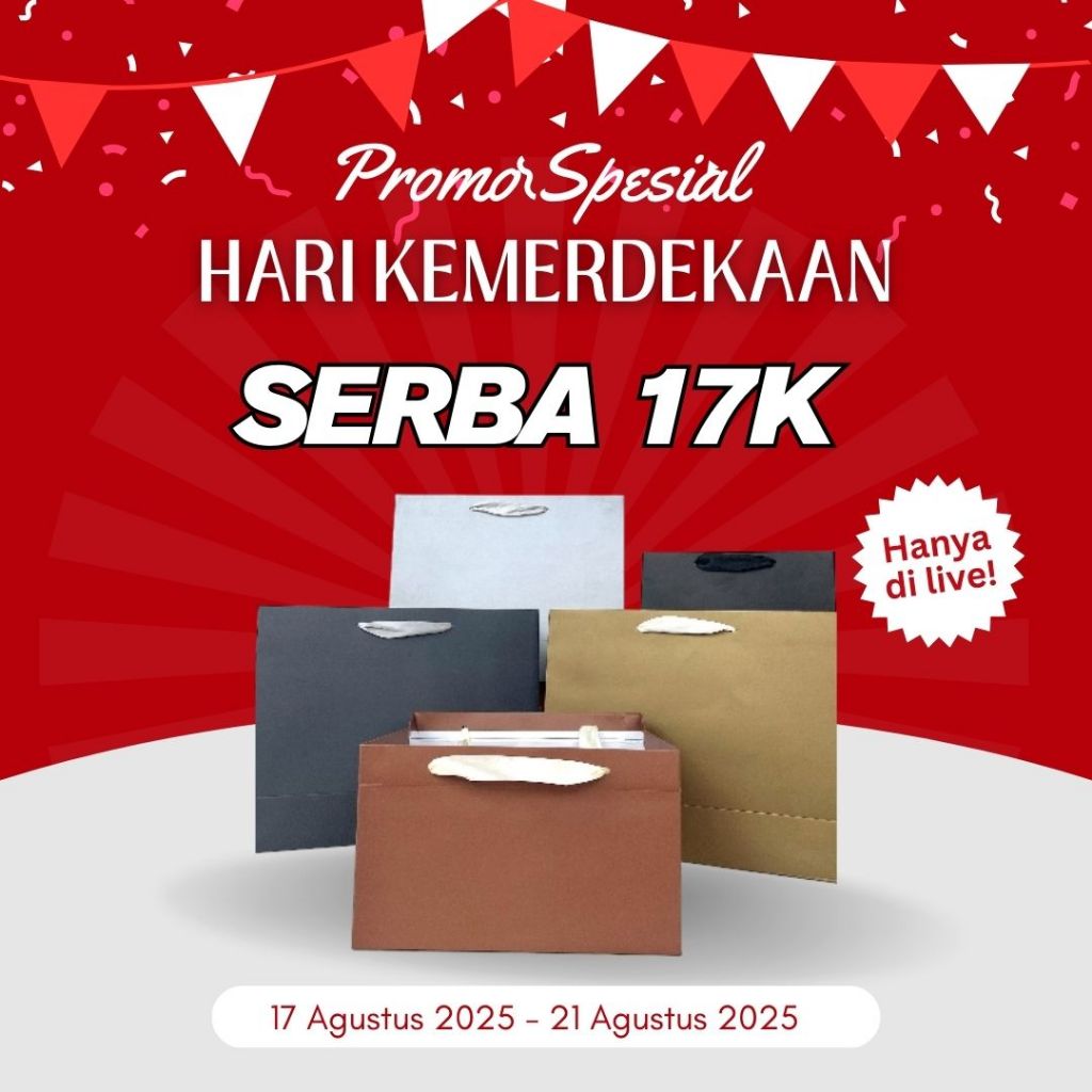 

PROMO PAPER BAG HARI KEMERDEKAAN (khusus live)