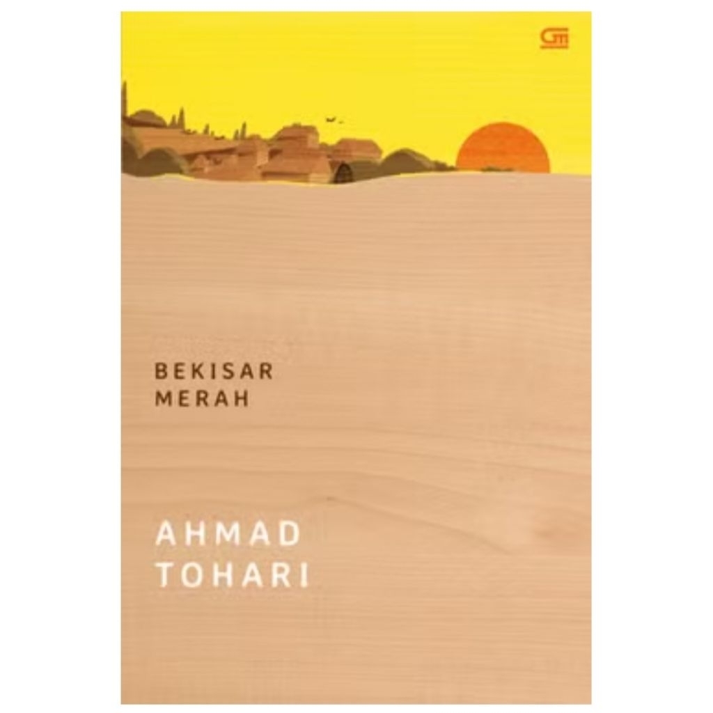 Bekisar Merah-Ahmad Tohari