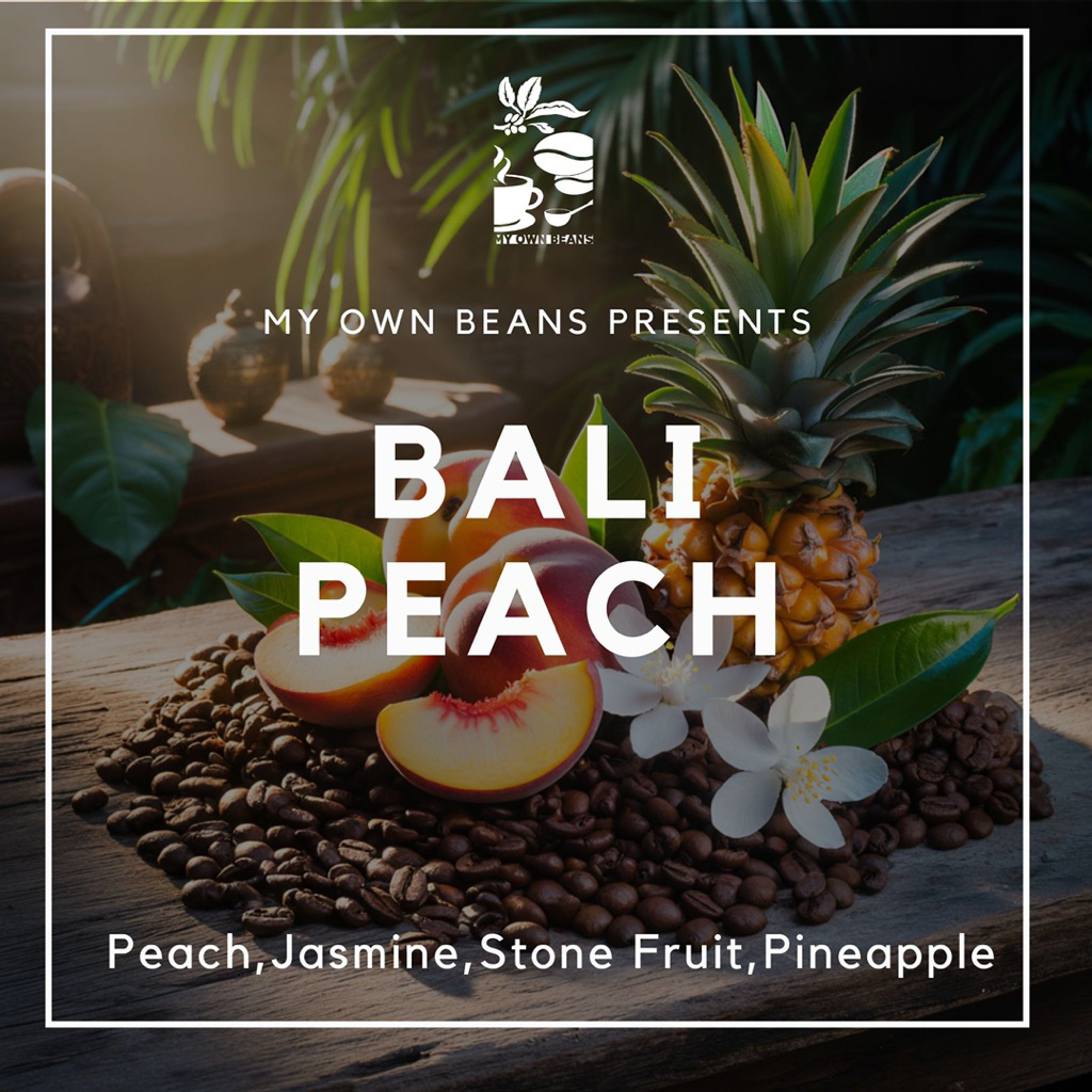 

BALI PEACH Speciallity Coffee Beans By MY OWN BEANS