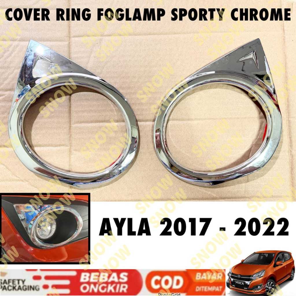 Foglamp Ayla 2017 2021 Fog Lamp Sporty Cover Chrome