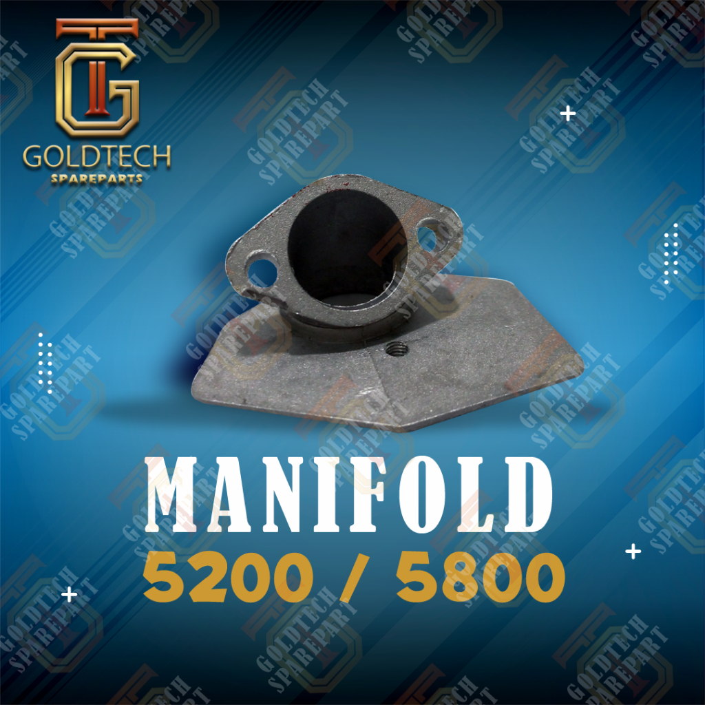 {GT} Manifold 5200 5800 Nixon Sparepart Chainsaw Senso Sinso Mesin Potong Pohon Gergaji Goldtech Spa