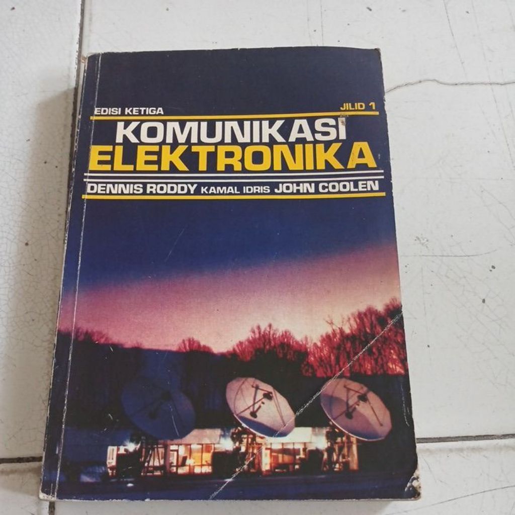 KOMUNIKASI ELEKTRONIKA  EDISI KETIGA