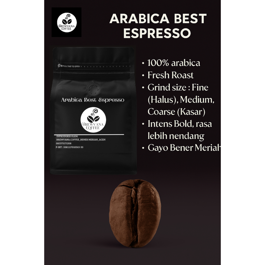 

Kopi Gayo Best Espresso By BrewvanaCoffee