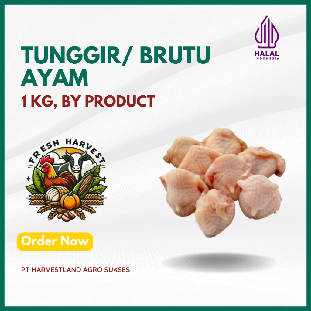 

Tunggir/ Brutu Ayam FRESH & FROZEN Kemasan 1kg HARVESTLAND