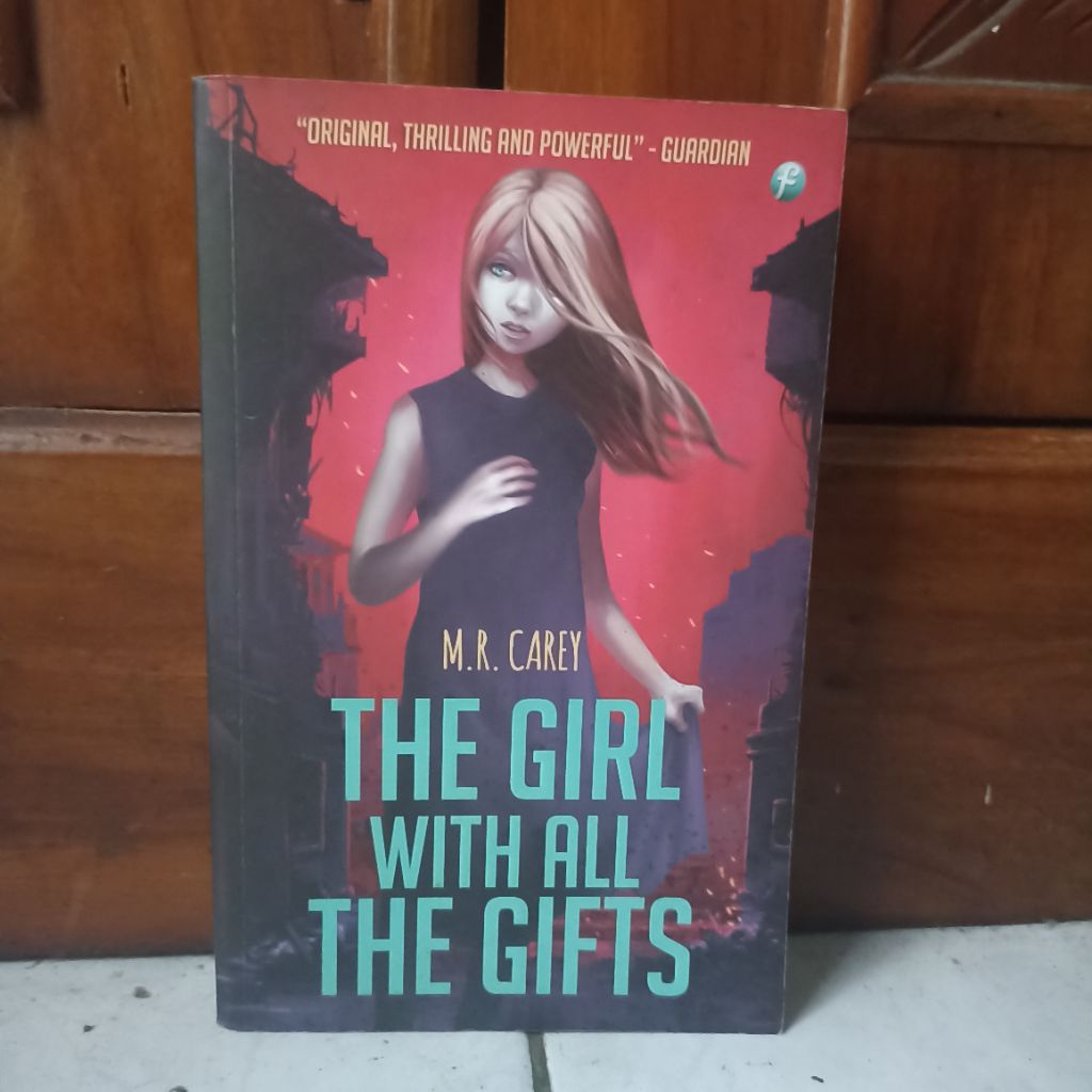 The Girl With All The Gifts - M. R. Carey