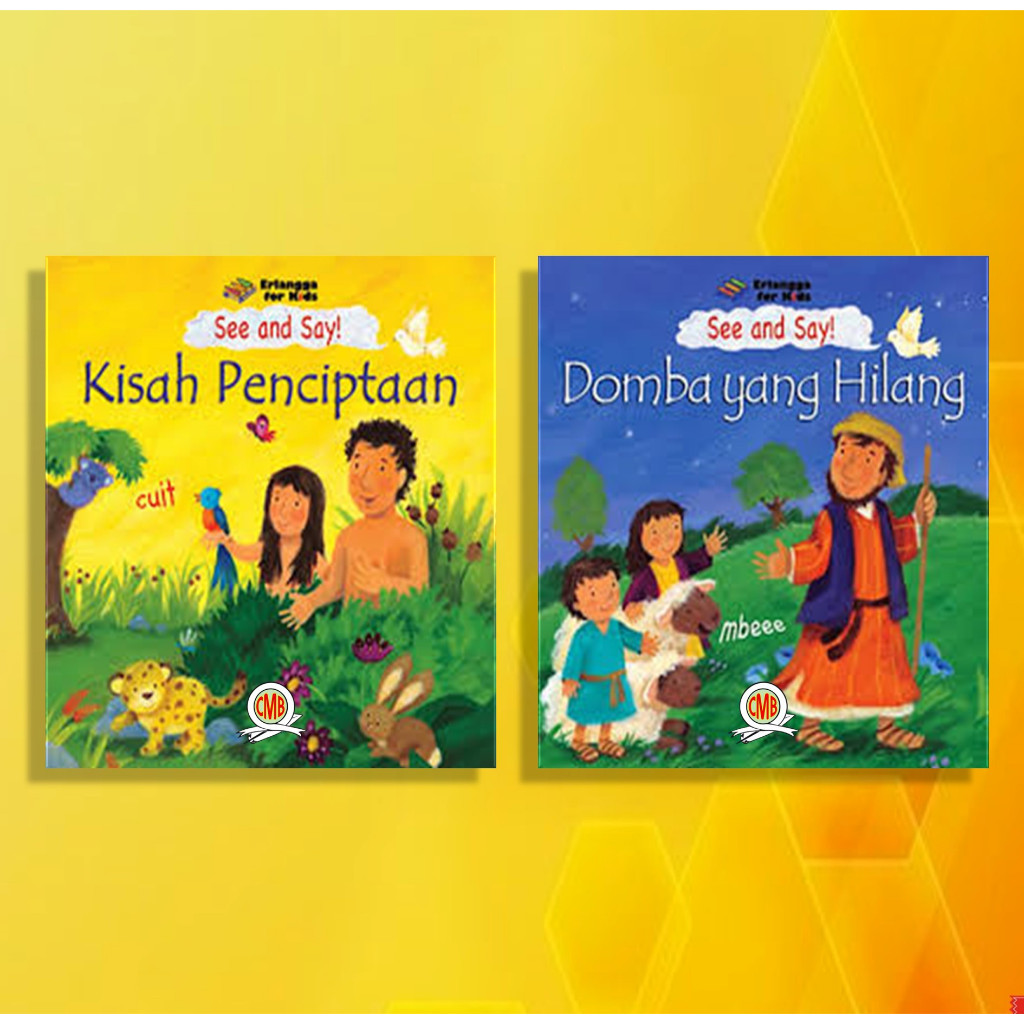 [Penerbit Erlangga] SEE AND SAY KISAH PENCIPTAAN & DOMBA YANG HILANG
