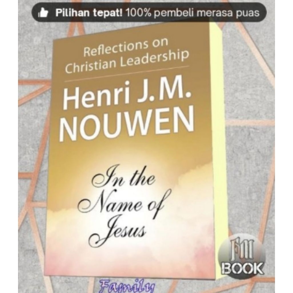 Buku In the name of Jesus: reflections on Christian leadership with study