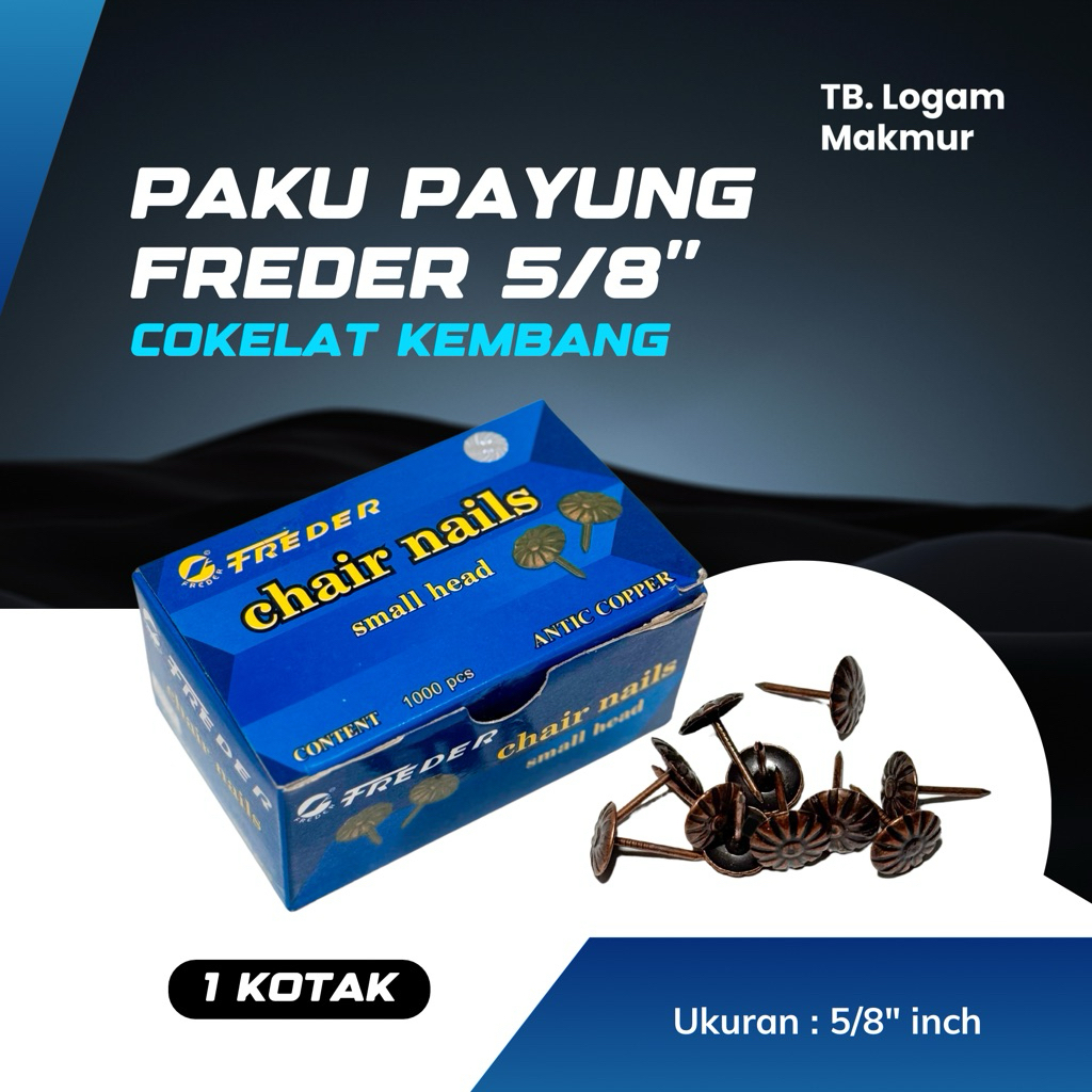 FREDER Paku Payung Kecil Pines Chair Nails 5/8 inch Coklat COKELAT Kembang Bunga - 1 kotak