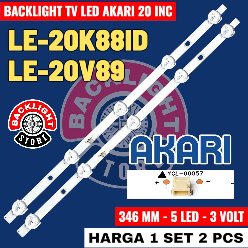 Backlight Tv Led AKARI 20 inc LE-20K88ID LE-20V89 le20k88id le20v89