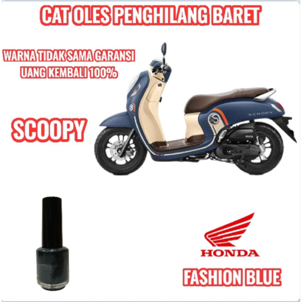 CAT OLES PENGHILANG BARET MOTOR HONDA SCOOPY BIRU DOFF/FASHION BLUE TERMURAH