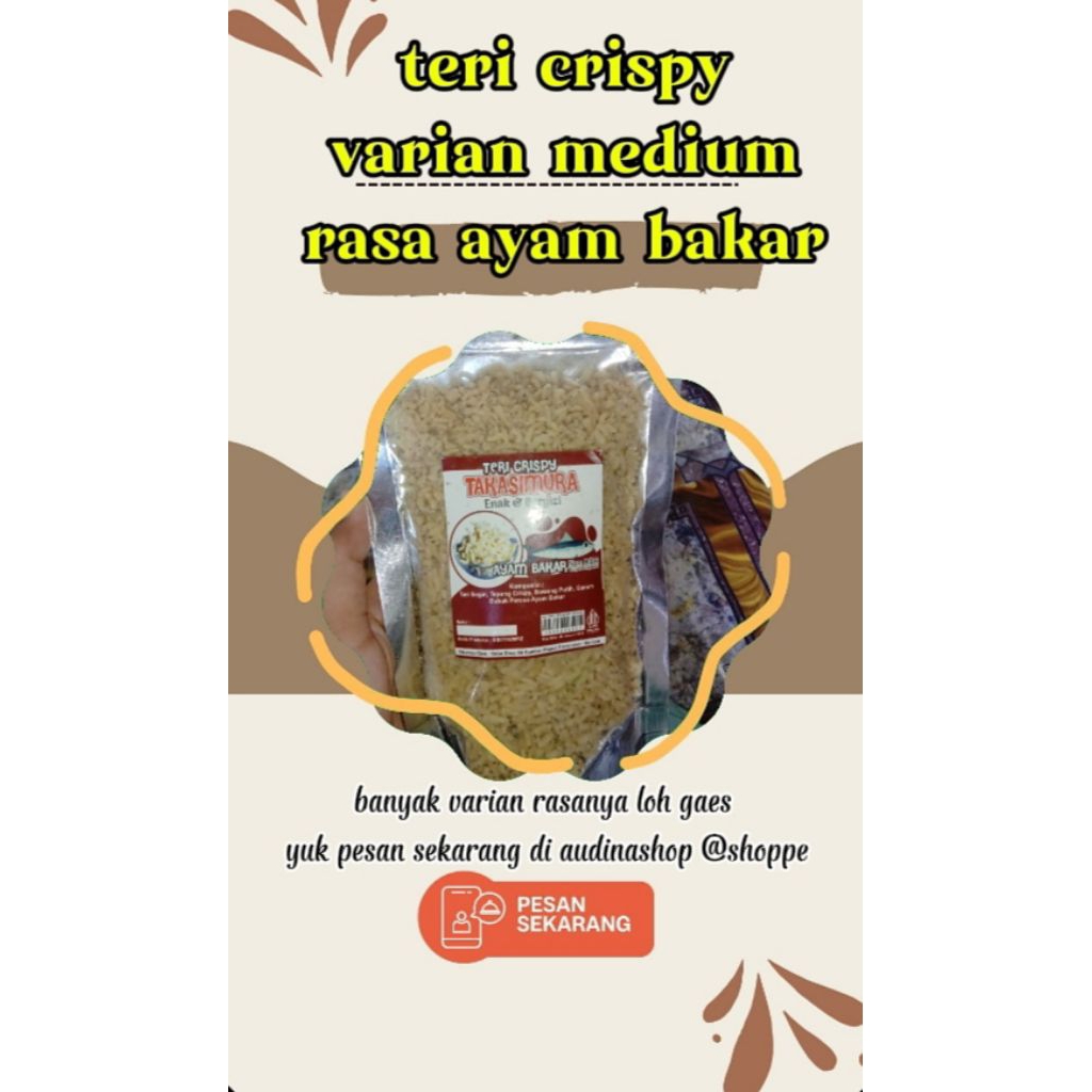 

teri crispy varian medium rasa ayam bakar