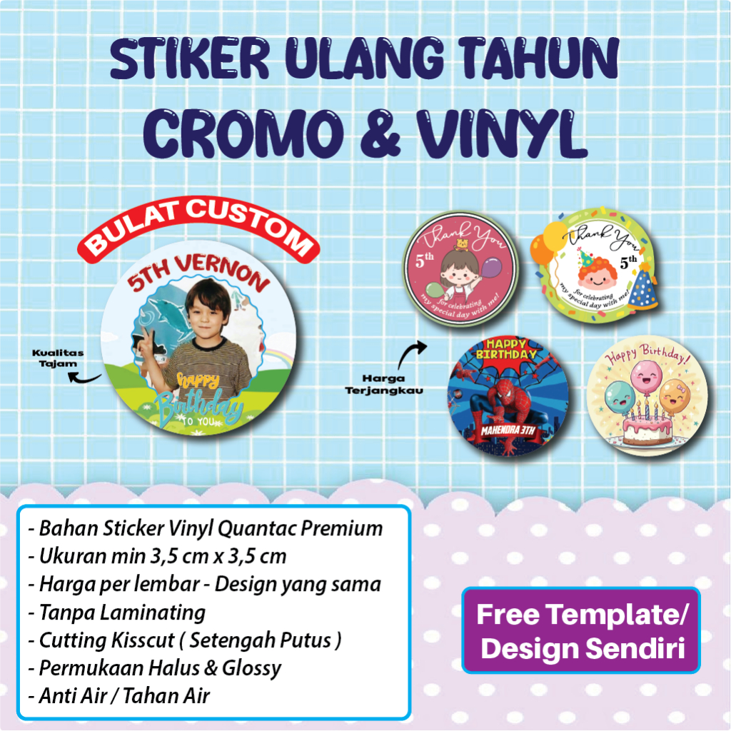 

Cetak Stiker Cromo Vinyl Bulat Ulang Tahun Print Sticker Jualan Makanan Lingkaran Custom A3+