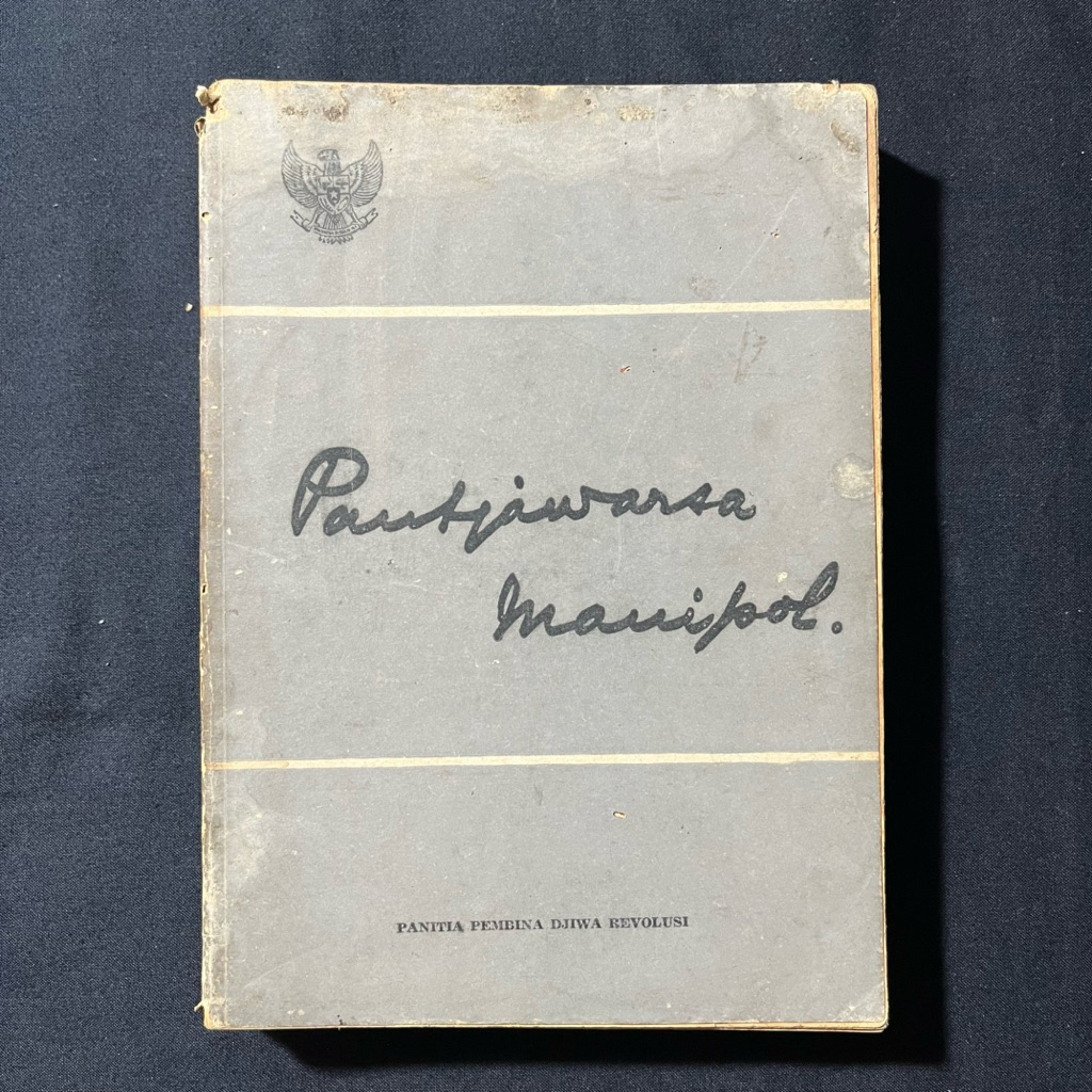 Original•Buku Pantjawarsa Manipol : Isi Pidato Soekarno