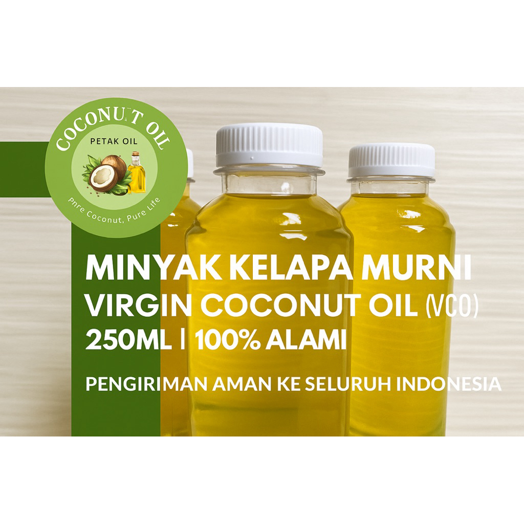 

Petak Oil Minyak Kelapa Murni 250ml – Virgin Coconut Oil (VCO) Premium
