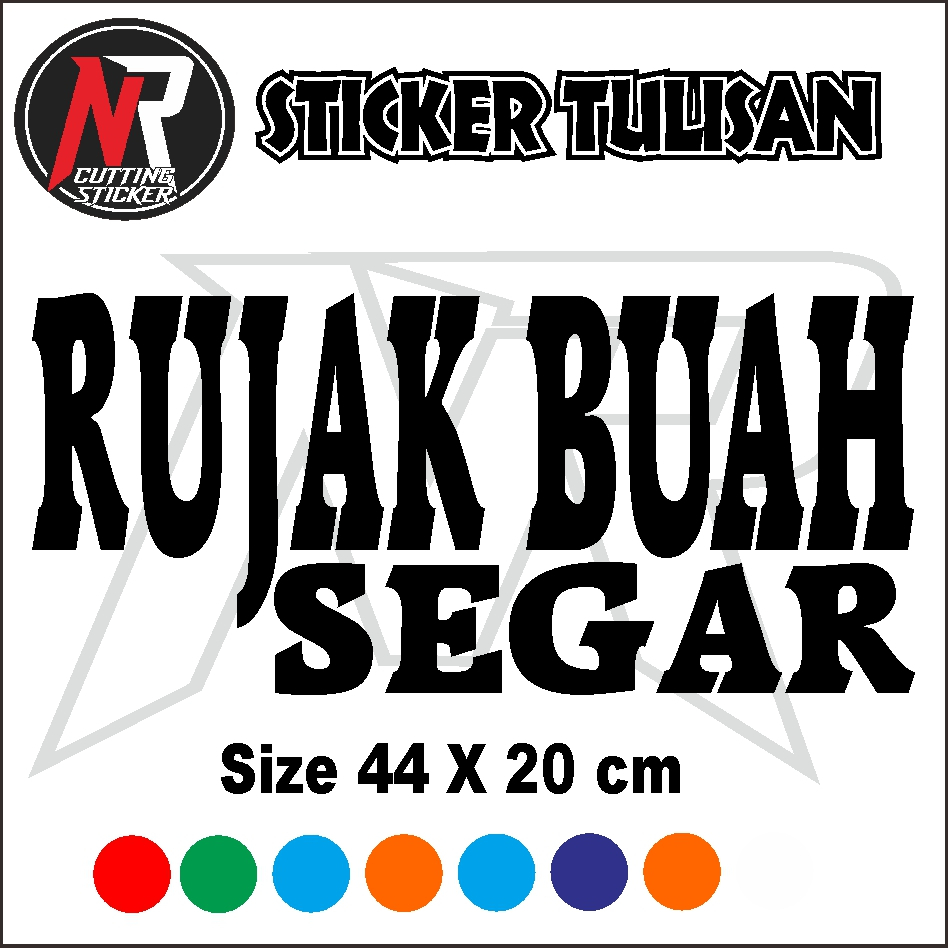 STICKER TUISAN RUJAK BUAH SEGAR STICKER TULISAN UNTUK NAMA JUALAN DI GEROBAK RODA