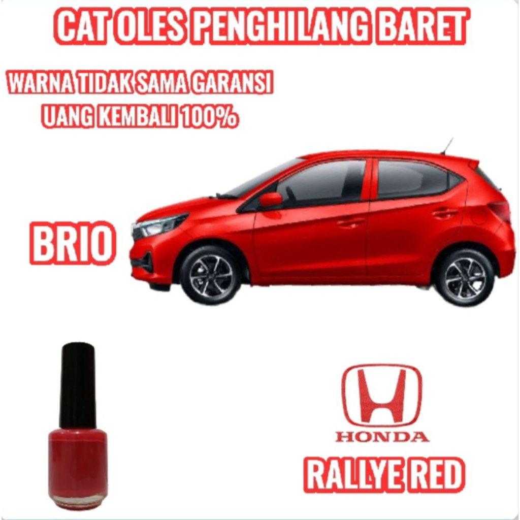 CAT OLES PENGHILANG BARET MOBIL HONDA BRIO MERAH/RALLYE RED TERMURAH