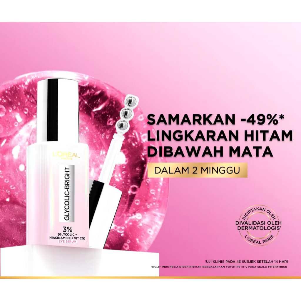 Loreal Paris Glycolic Bright Dark Circle Eye Serum 20ml