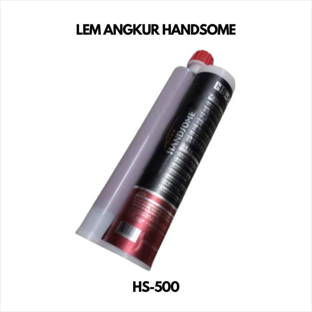 Lem Angkur Handsome , Lem Tembak Beton Chemical Anchor