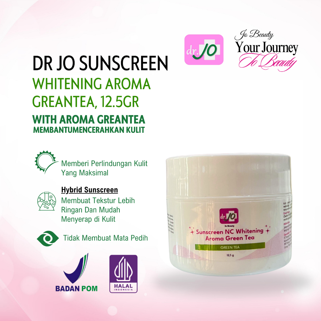 DR.JO SUNSCREEN WHITENING AROMA GREANTEA SPF 50 | SUNSCREEN MENCERAHKAN BPOM AMAN HALAL