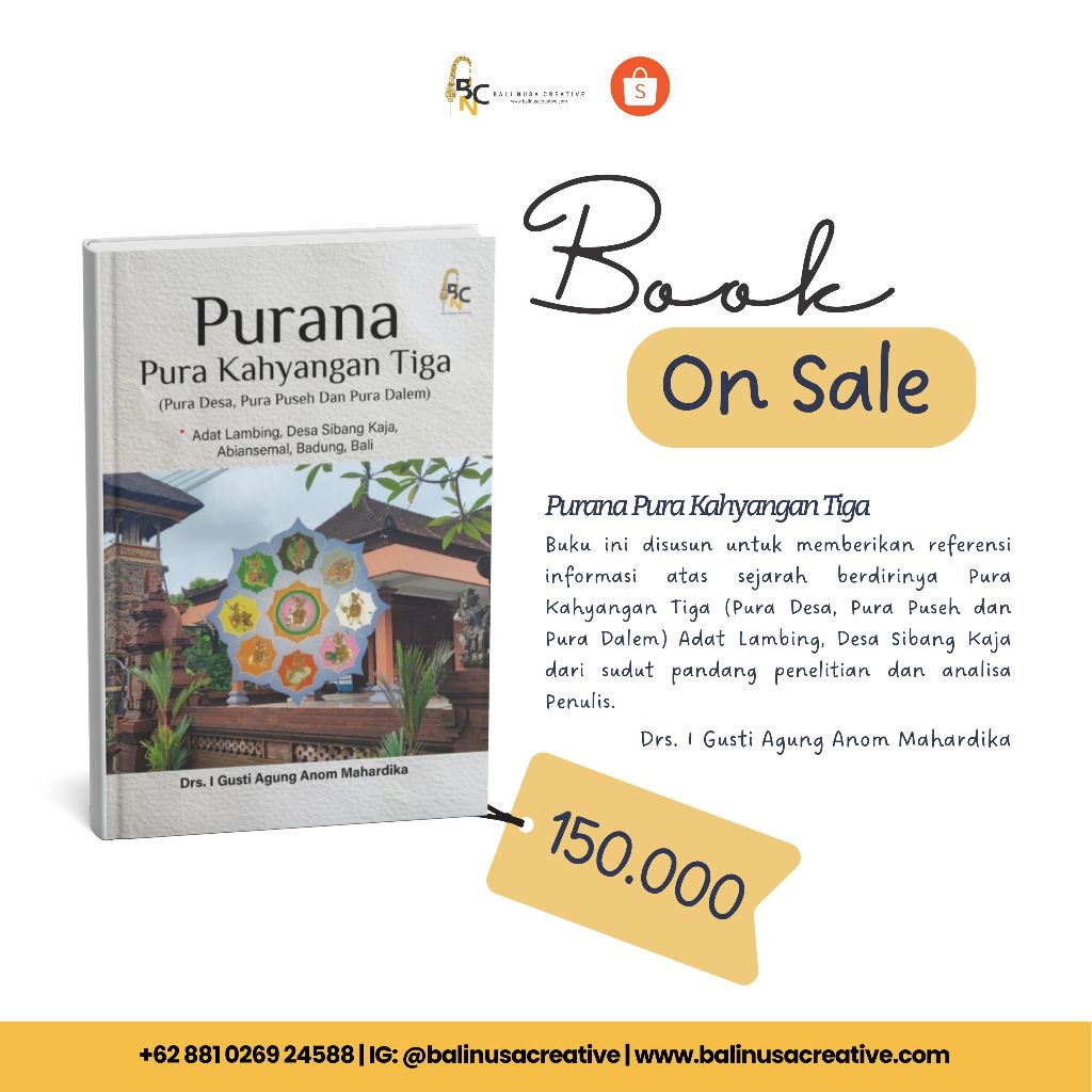 

PURANA PURA KAHYANGAN TIGA (PURA DESA, PURA PUSEH DAN PURA DALEM) ADAT LAMBING, DESA SIBANG KAJA, ABIANSEMAL, BADUNG, BALI