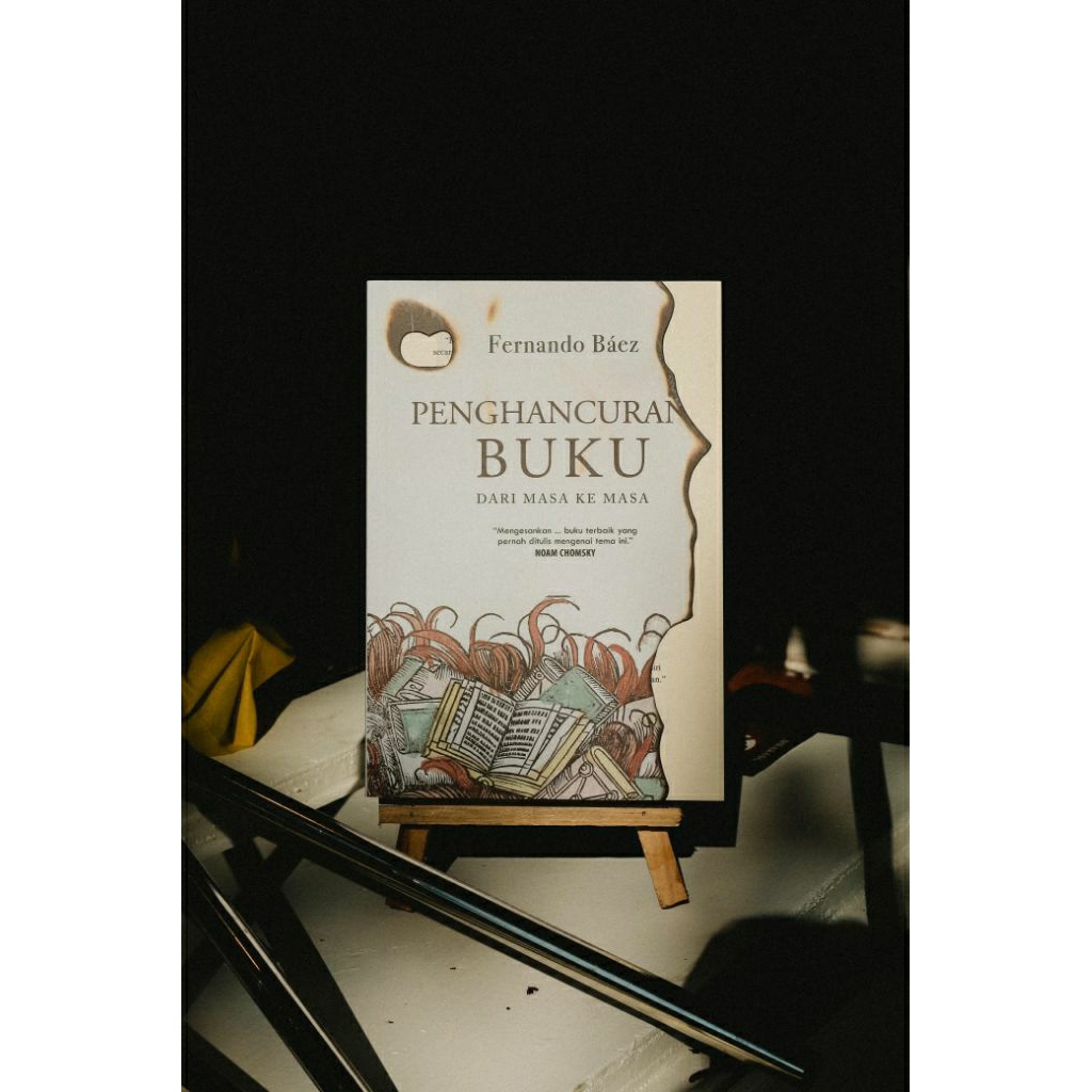 Penghancuran Buku Dari Masa Ke Masa - Marjin Kiri