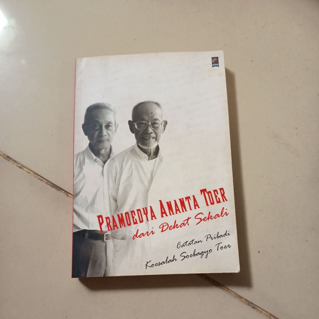 pramoedya ananta toer dari dekat sekali catatan pribadi koesalah soebagyo toer
