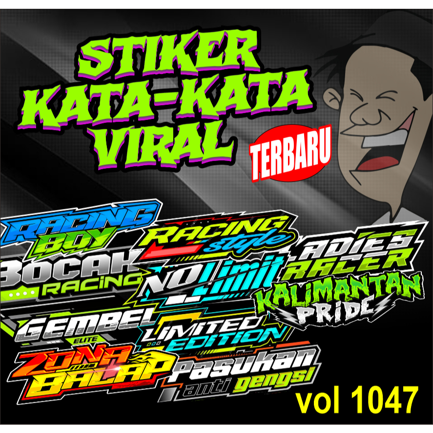 

stiker kata kata kalimantan pride, zona balap stiker kata kata terbaru