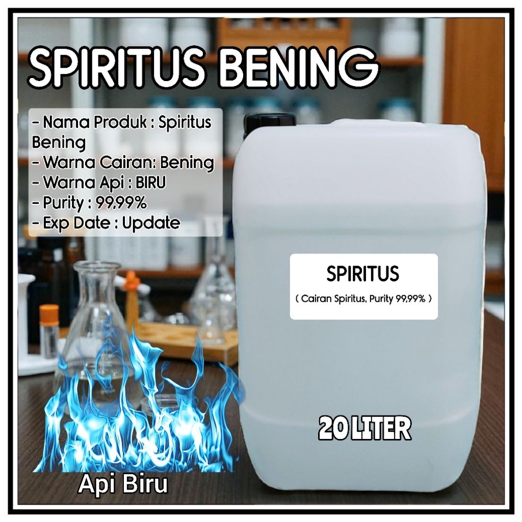 SPIRITUS BENING 20LITER / SPIRITUS TRANSPARAN 20LITER / SPIRTUS BAHAN KOMPOR PRASMANAN / CAMPING