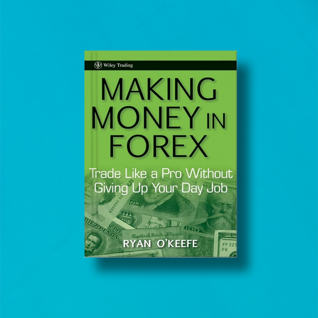 

(Eng) Making M0ney in F0rex by Ryan O'Keefe