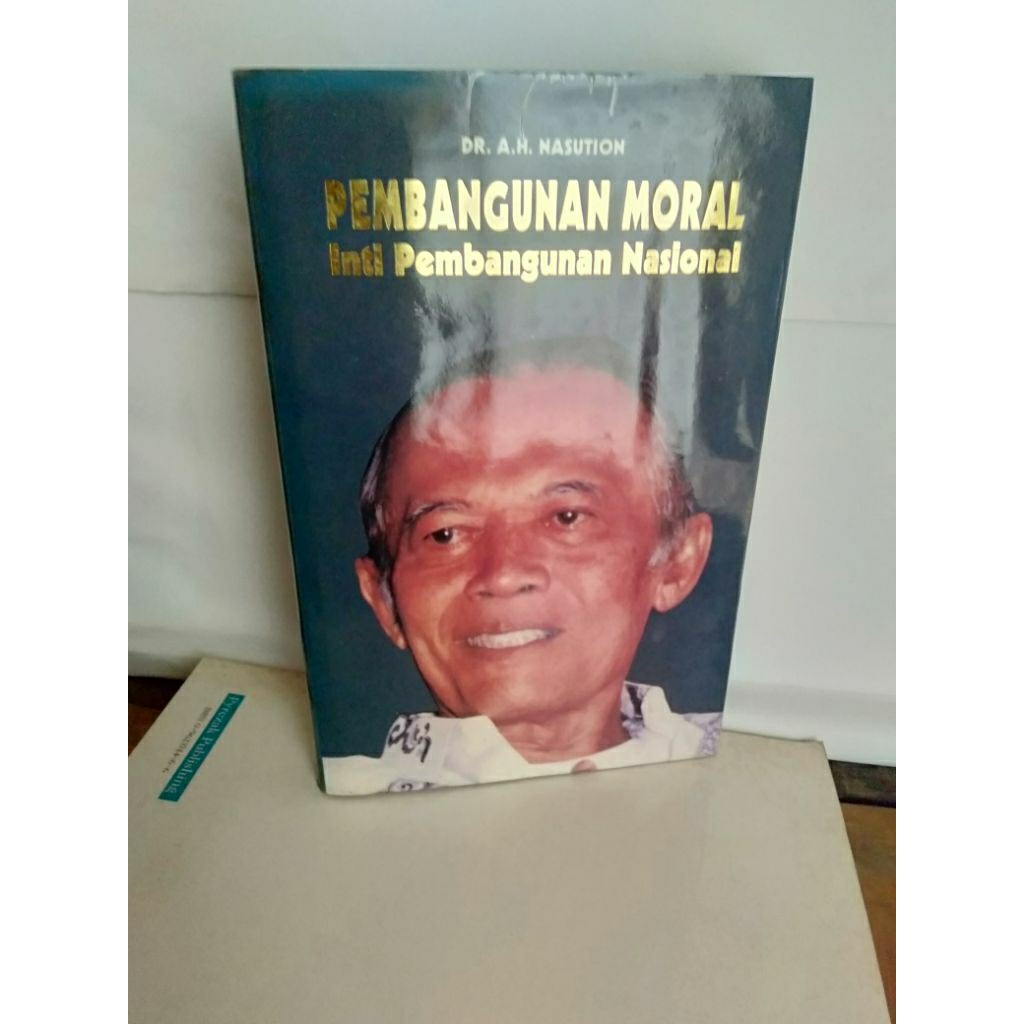 Buku PEMBANGUNAN MORAL Inti Pembangunan Nasional