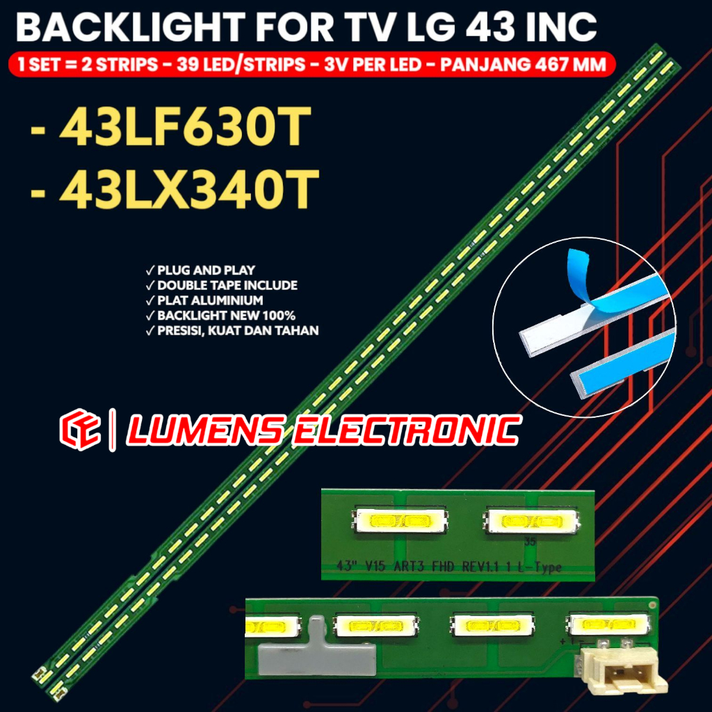 BACKLIGHT TV LED LG 43 INC 43LF630T 43LX340T 43LF630 43LX340 LAMPU BL 43" V15 ART3 FHD REV1 39K