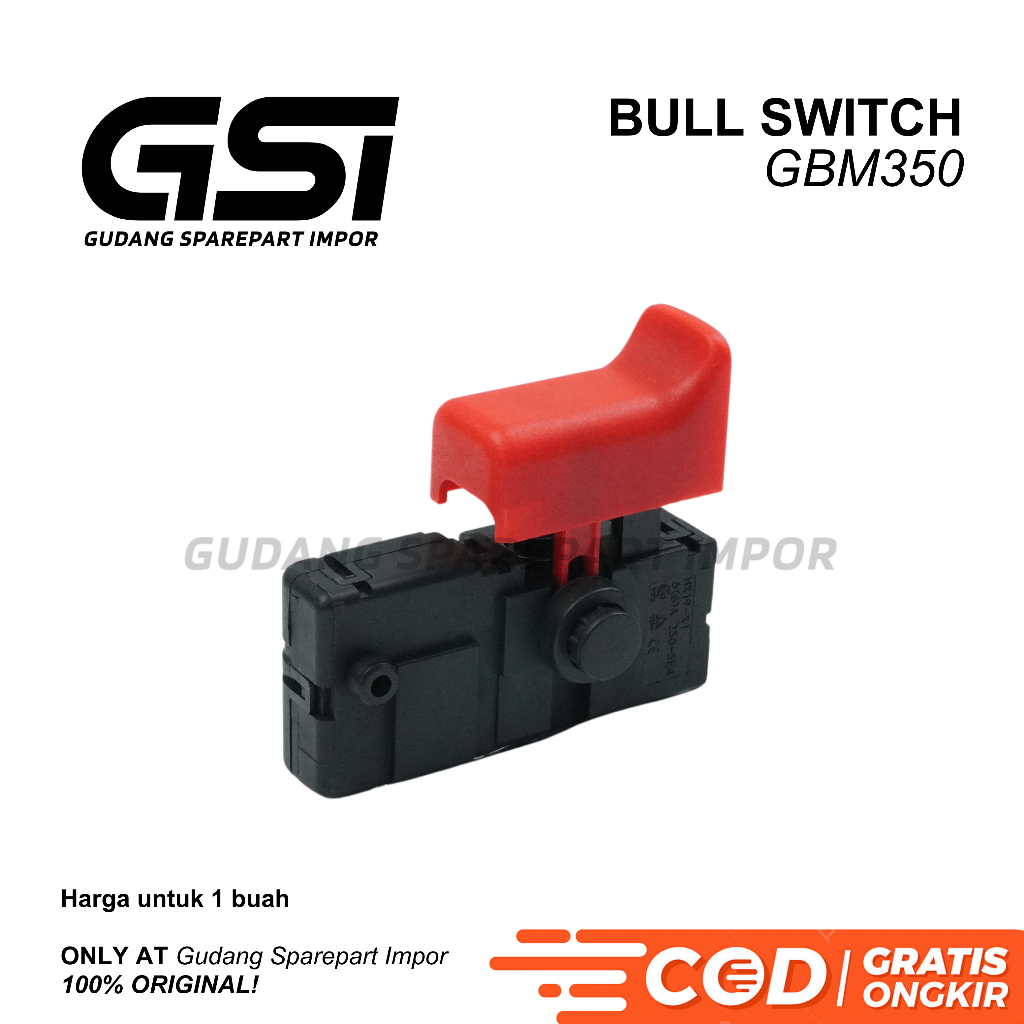 BULL Switch GBM350 Mesin Bor Listrik Bosch / Saklar Sakelar Mesin Bor Listrik Bosch / Electric Drill