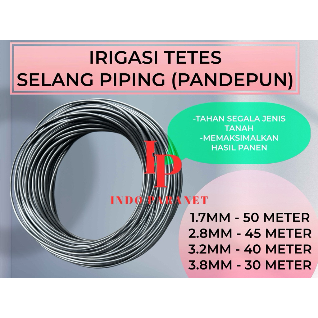 INDOPARANET | SELANG PIPING IRIGASI TETES HITAM PANDEPUN PERTANIAN PE DRIP