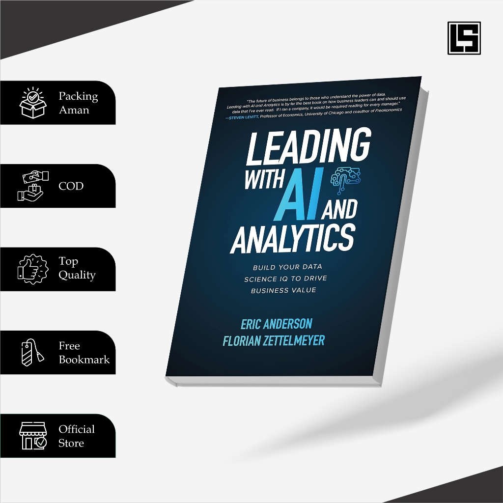 

Leading with AI and Analytics l Build Your Data Science IQ to Drive Business Value